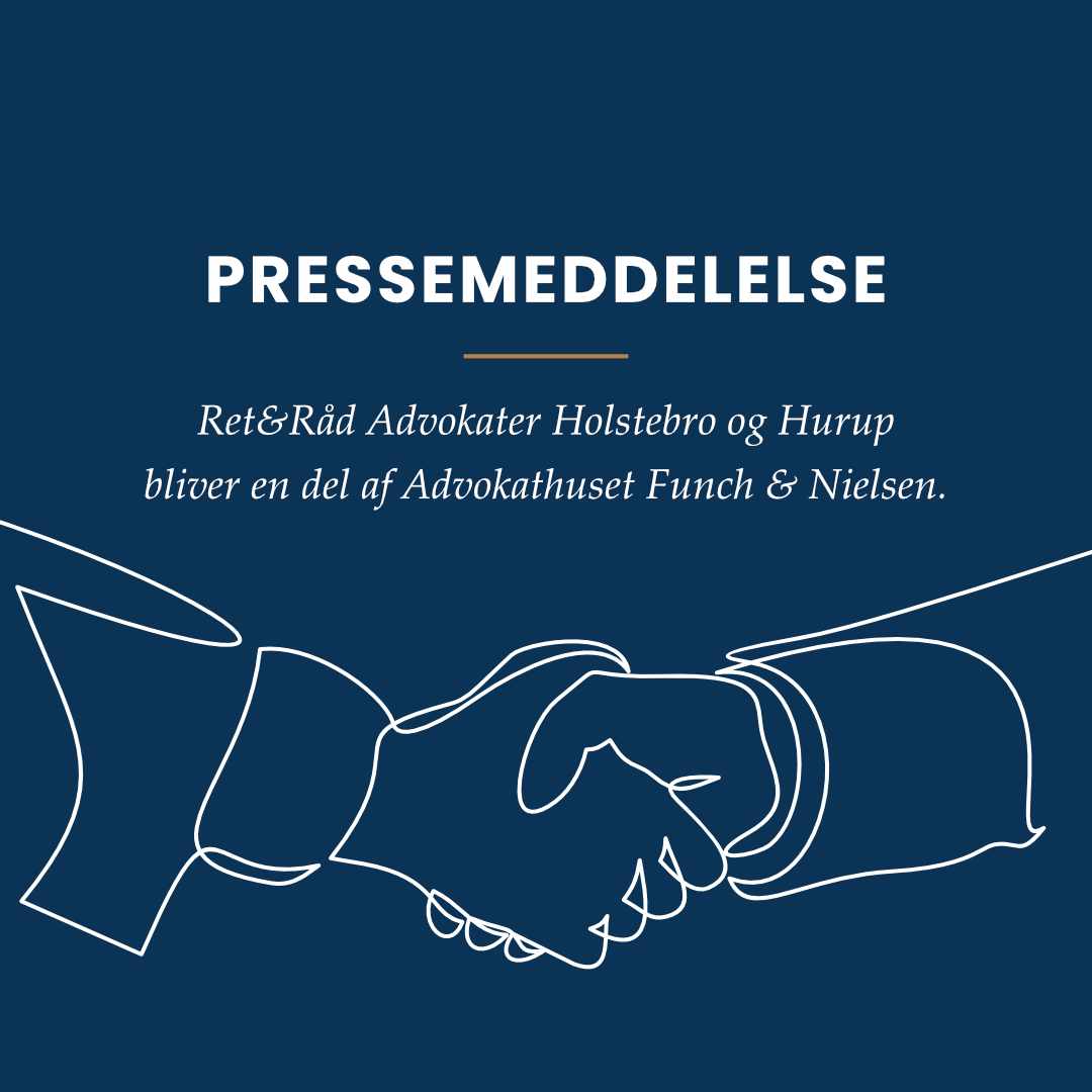 Ret&Råd Advokater Holstebro og Hurup bliver en del af Advokathuset Funch & Nielsen
